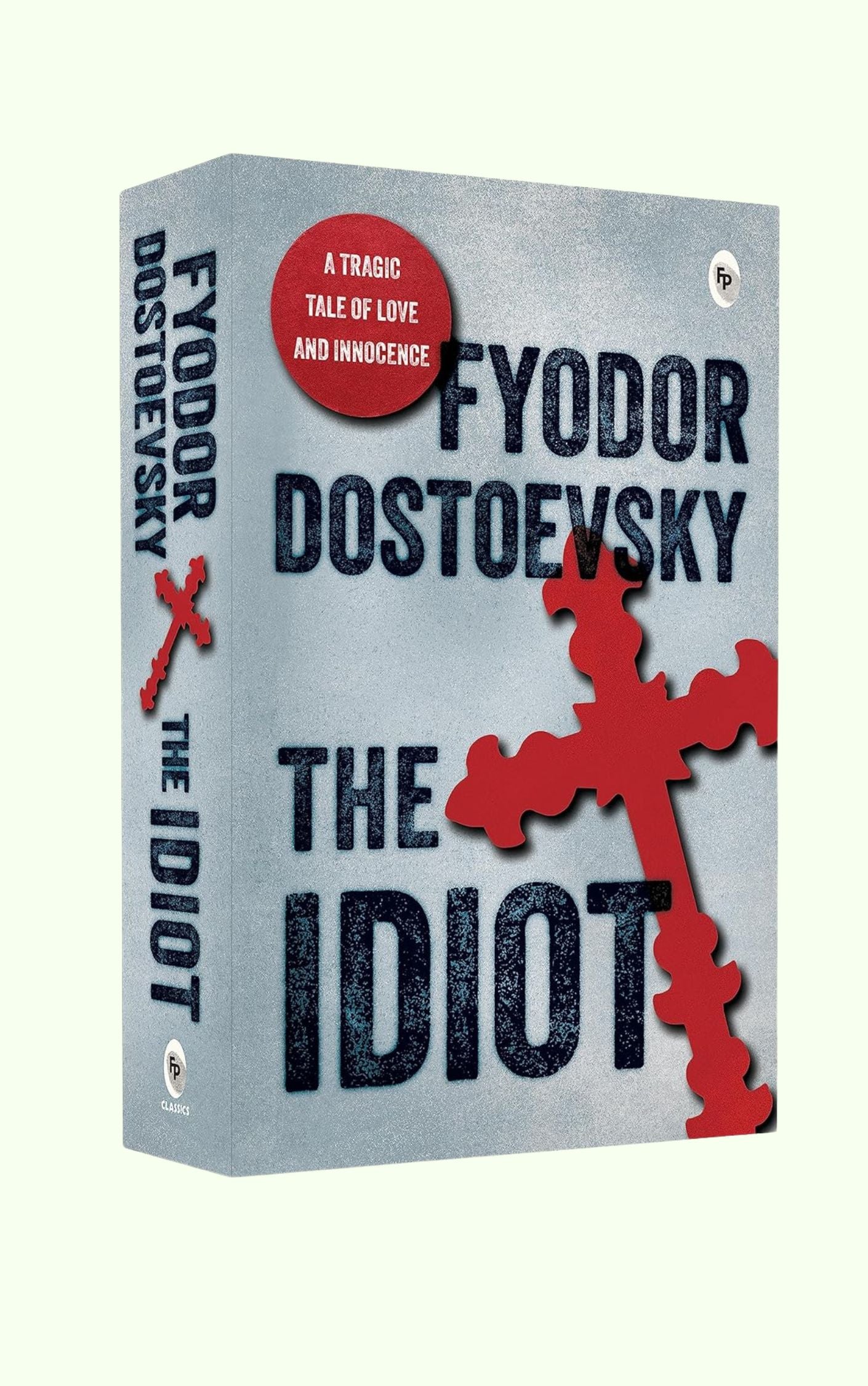 The Idiot