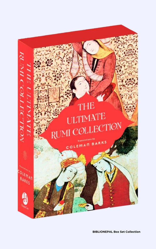 The Ultimate Rumi Collection