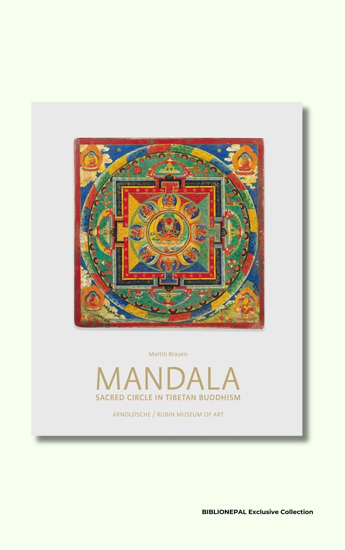 Mandala: Sacred Circle in Tibetan Buddhism