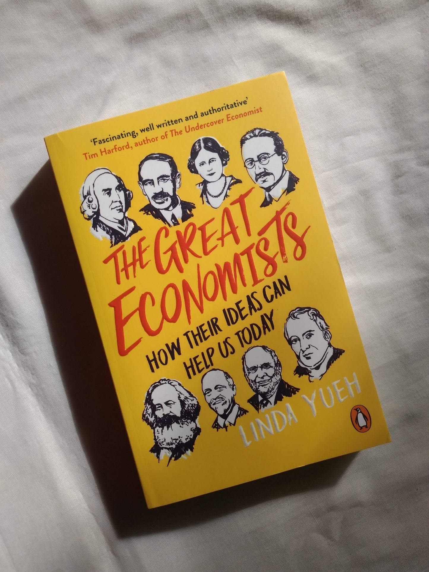 The Great Economists: How Their Ideas Can Help Us Today