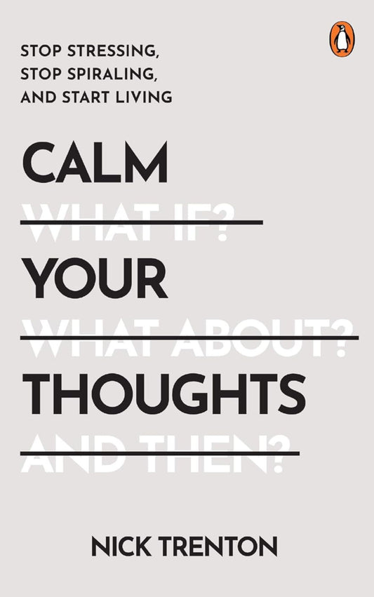 Calm Your Thoughts