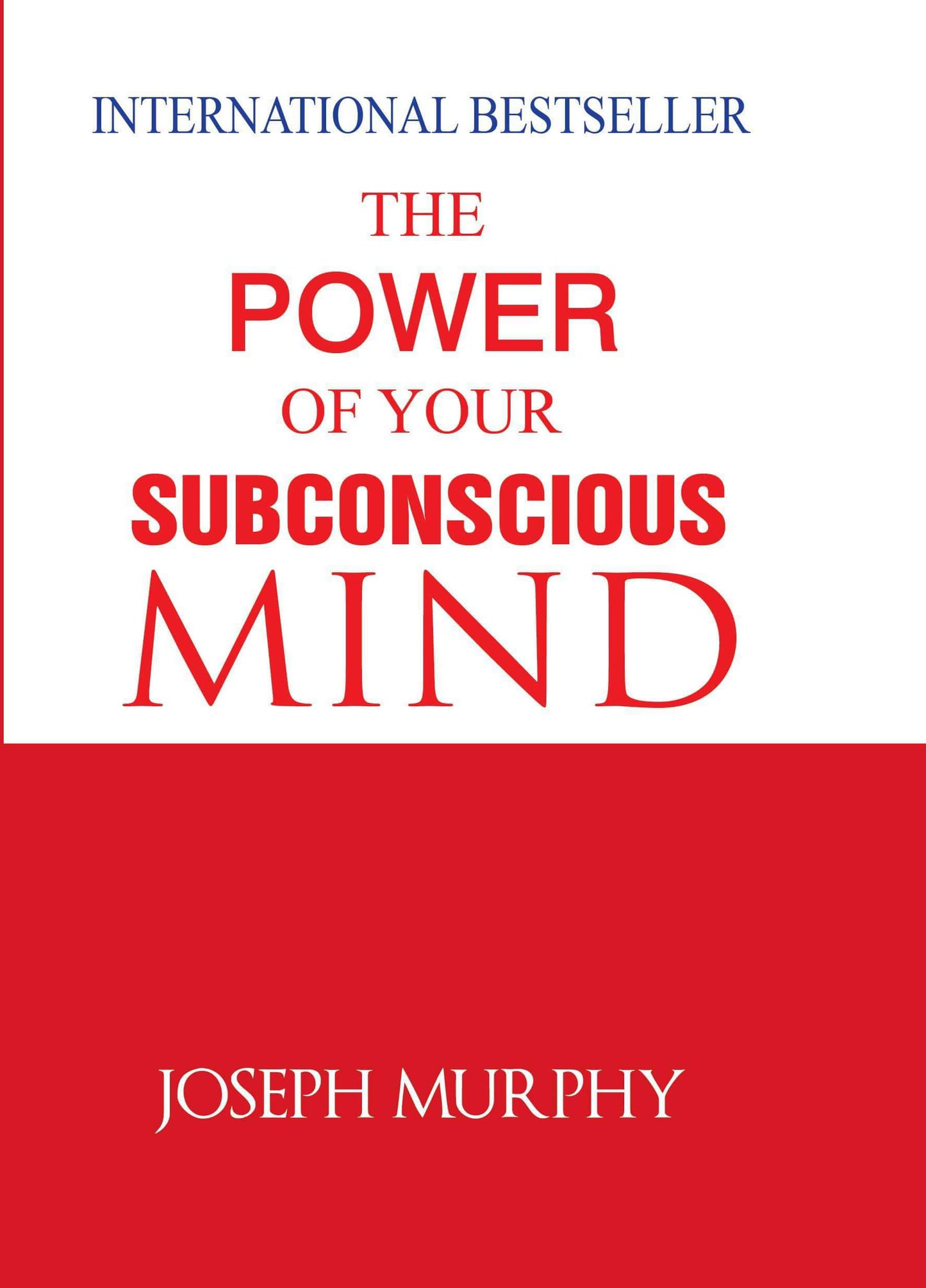 The Power of Your Subconscious Mind