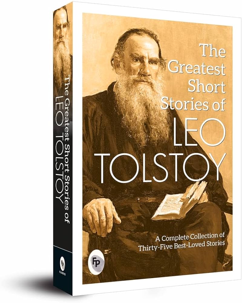 Greatest Short Stories of Leo Tolstoy