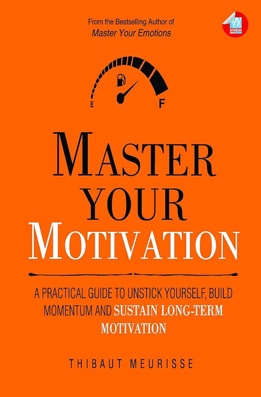 Master your Motivation