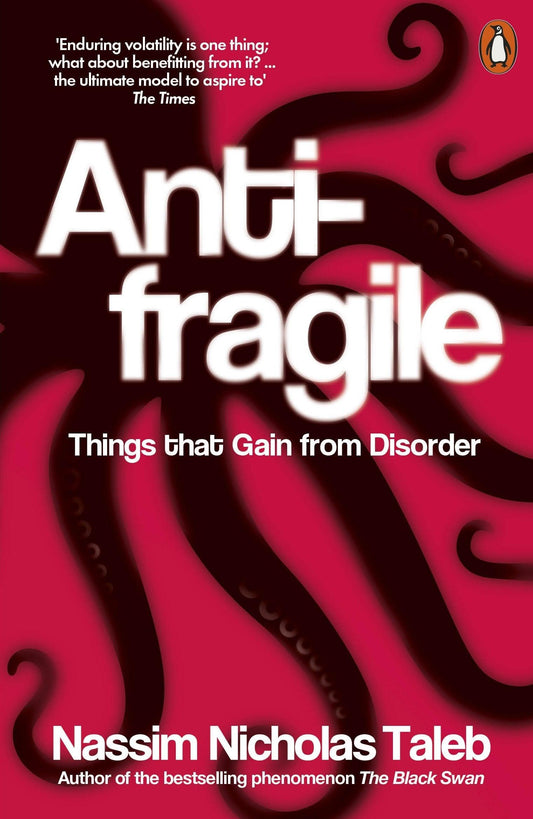 Antifragile: Things That Gain from Disorder - BIBLIONEPAL