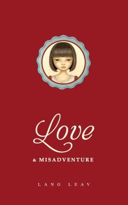 Love & Misadventure