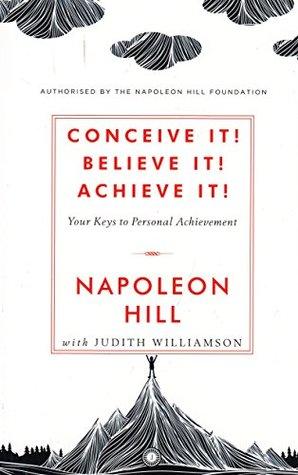 Conceive it! Believe It! Achieve it! - BIBLIONEPAL