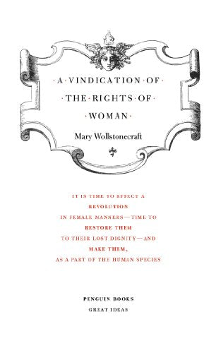 A Vindication of the Rights of Woman