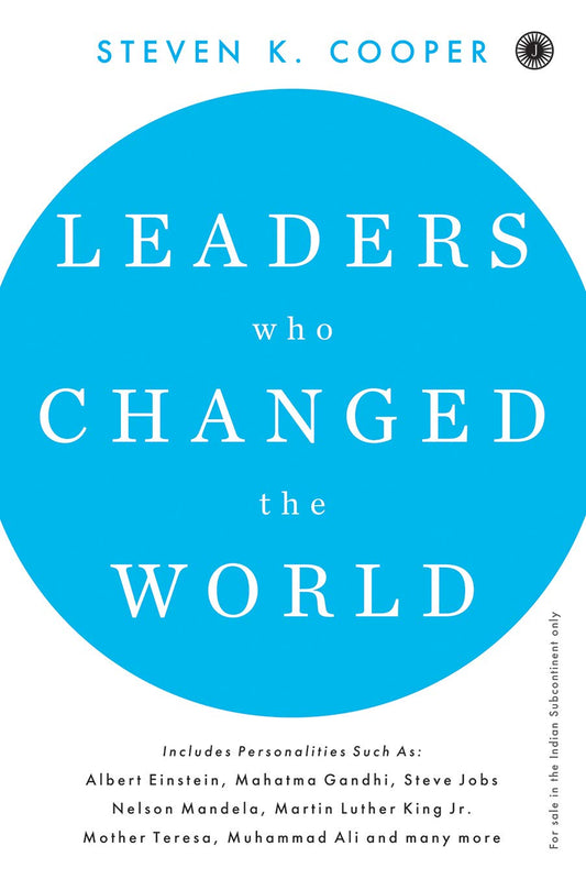 Leaders Who Changed the World