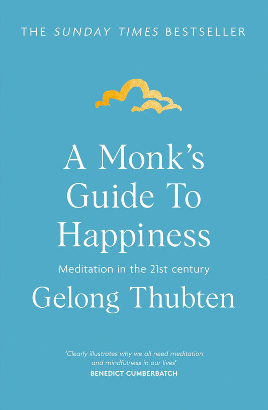 A Monk's Guide to Happiness: Meditation in the 21st Century - BIBLIONEPAL