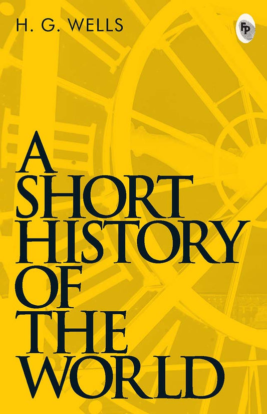 A Short History Of The World