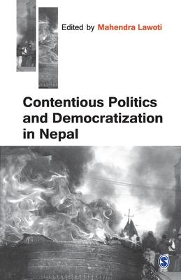 Contentious Politics and Democratization in Nepal