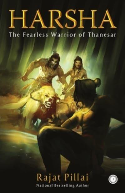 Harsha: The Fearless Warrior of Thanesar