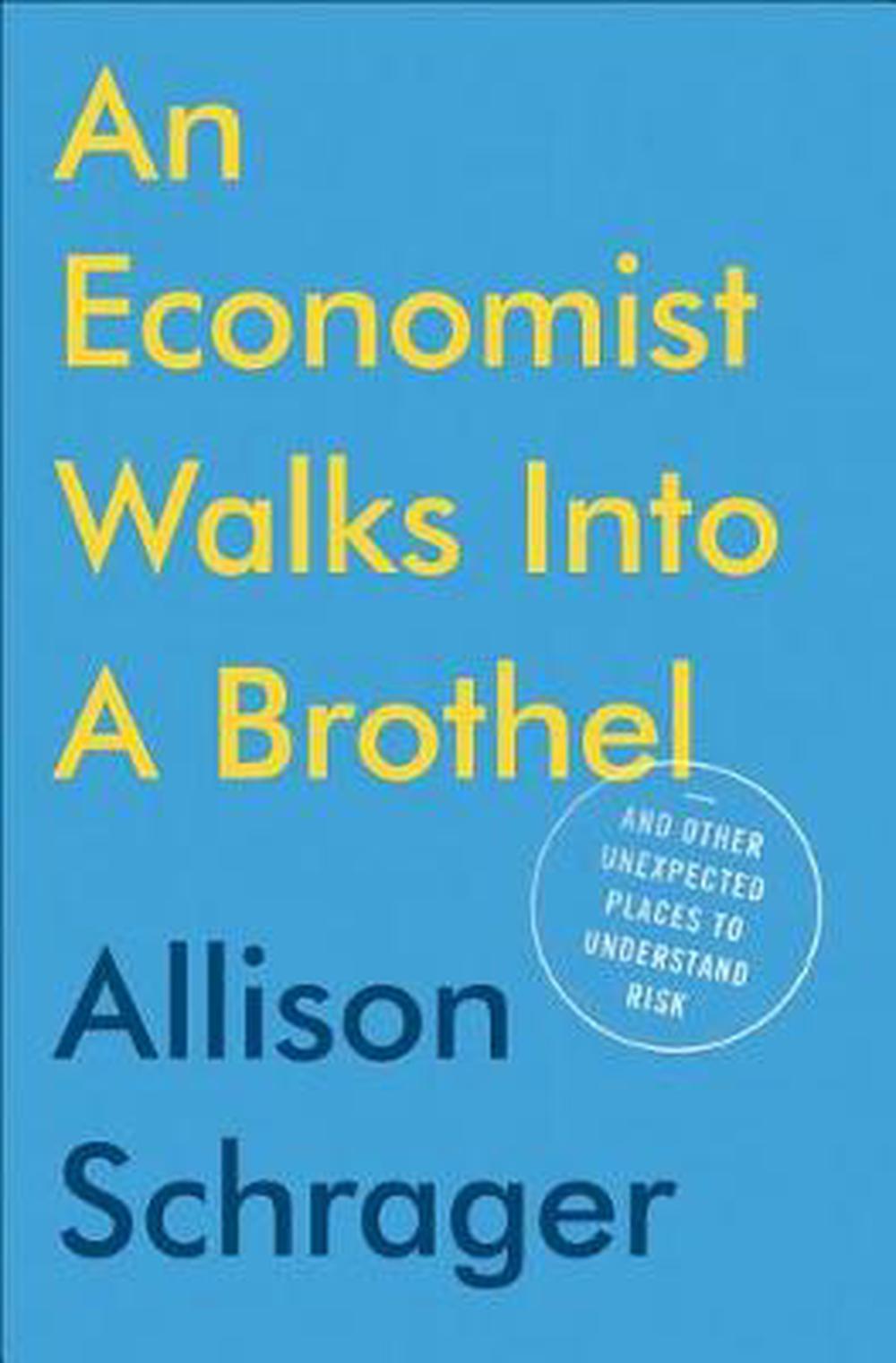 An Economist Walks into a Brothel - BIBLIONEPAL