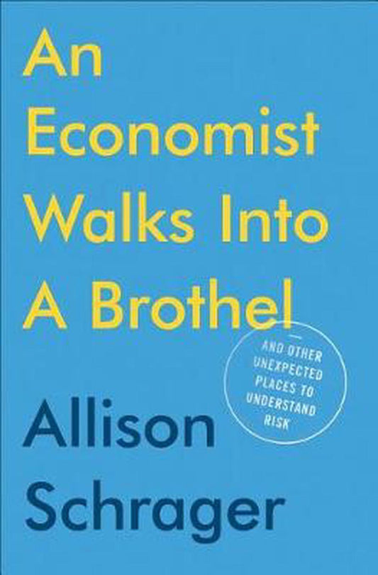 An Economist Walks into a Brothel - BIBLIONEPAL