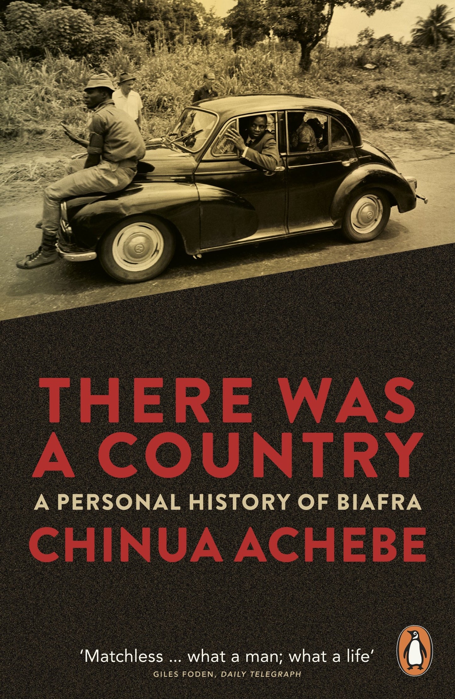 There Was a Country: A Personal History of Biafra