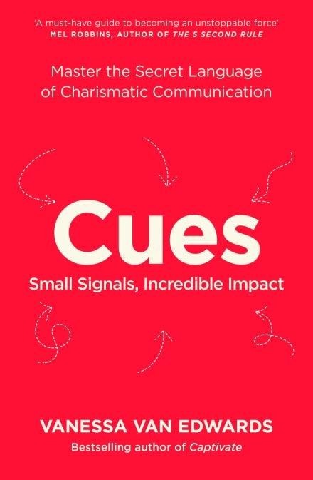 Cues: Master the Secret Language of Charismatic Communication - BIBLIONEPAL