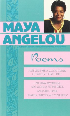 Poems by Maya Angelou