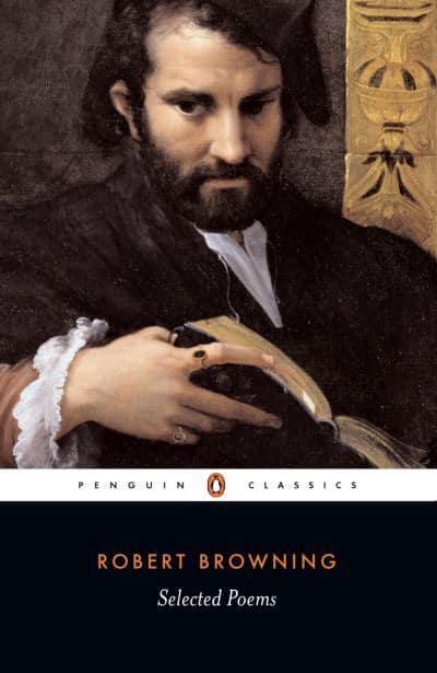 Selected Poems: Robert Browning