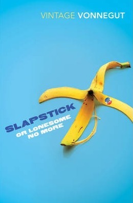 Slapstick or Lonesome No More