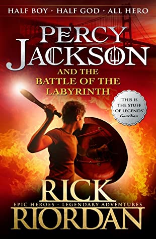 The Battle of the Labyrinth (Percy Jackson and the Olympians #4)