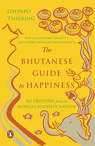 The Bhutanese Guide to Happiness