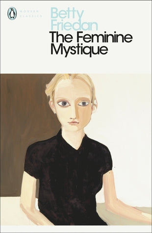 The Feminine Mystique