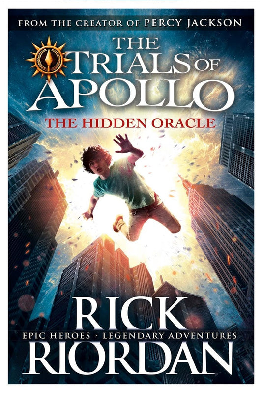 The Hidden Oracle (The Trials of Apollo #1)