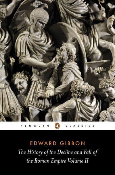 The History of the Decline and Fall of the Roman Empire (Volume II)