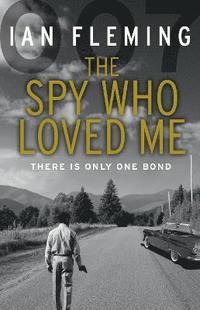 The Spy Who Loved Me (James Bond #10)