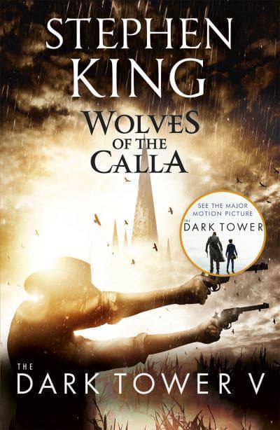 Wolves of the Calla (The Dark Tower #5)